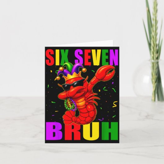 Funny Six Seven Bruh Mardi Gras 6 7 Meme Crawfish Karte (Vorderseite)