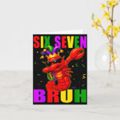 Funny Six Seven Bruh Mardi Gras 6 7 Meme Crawfish  Karte (Gelbe Blume)