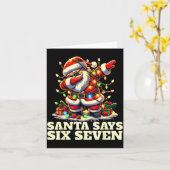 Funny Six Seven Christmas 6-7 Meme Santa 6 7 Santa Karte (Gelbe Blume)