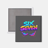 Funny Six Seven Design Graphic 67 6 7 Meme Hands G Magnet (Vorderseite/Rückseite)