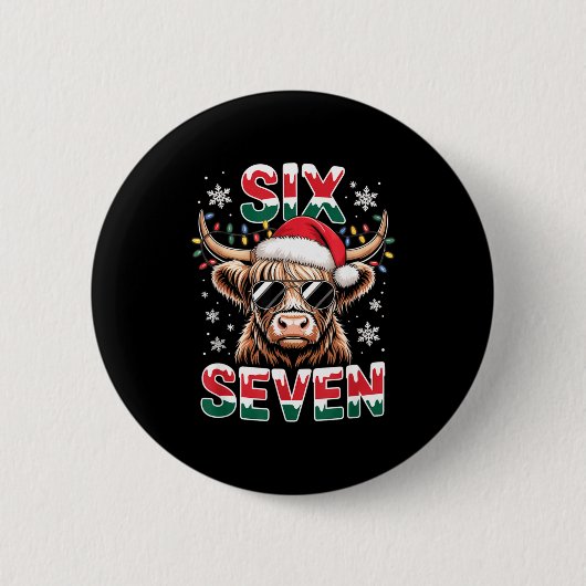 Funny Six Seven Highland Cow Christmas 67 Cool Xma Button (Vorderseite)
