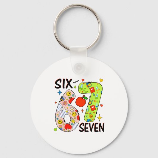 Funny Six Seven Meme 67 Days Of School Men Women B Schlüsselanhänger (Vorderseite)