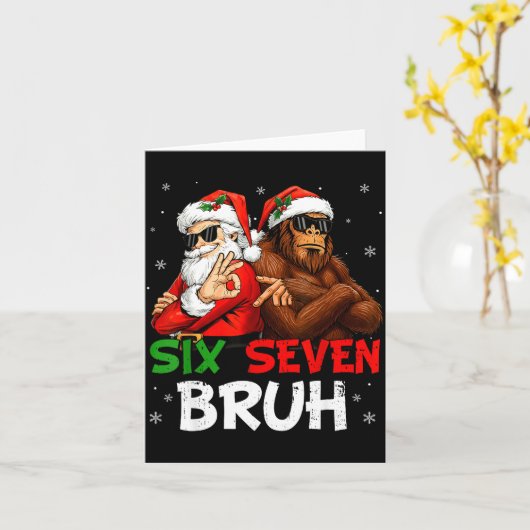Funny Six Seven Meme 6 7 Bruh Santa Bigfoot Christ Karte (Gelbe Blume)