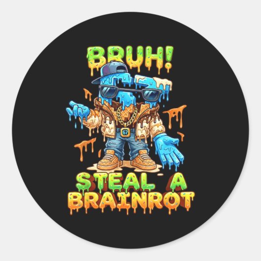 Funny Six Seven Meme - Bruh Steal A Brainrot - Fun Runder Aufkleber (Vorderseite)