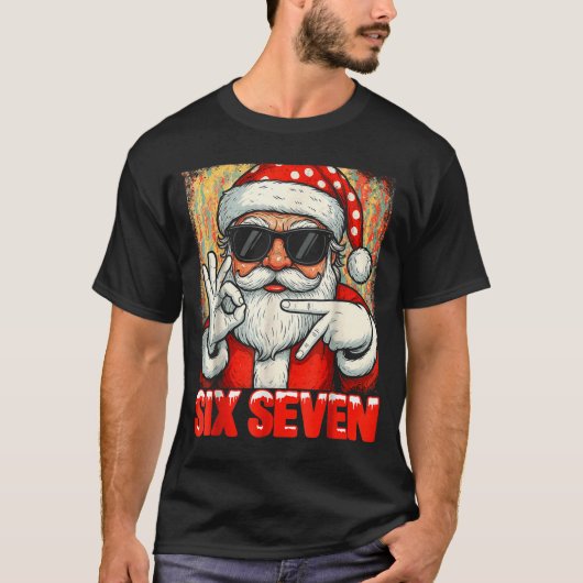 Funny Six Seven Meme Christmas Cool Santa Saying 6 T-Shirt (Vorderseite)