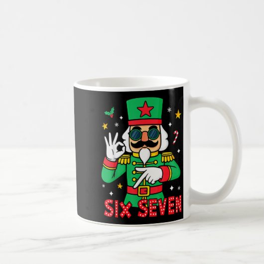 Funny Six Seven Meme Christmas Nutcracker Saying 6 Kaffeetasse (Rechts)