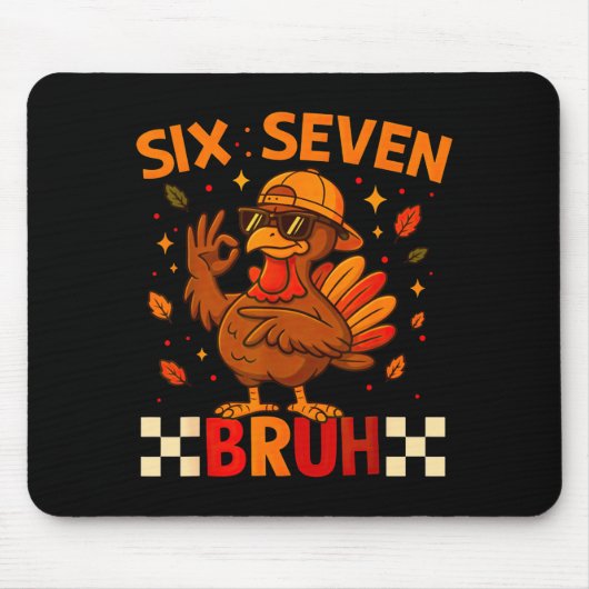 Funny Six Seven Meme Turkey Kids Bruh, 67 Thanksgi Mousepad (Vorne)