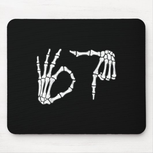Funny Six Siven 6 7 Meme 67 Skeleton Hand Hallowee Mousepad (Vorne)