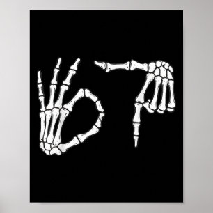 Funny Six Siven 6 7 Meme 67 Skeleton Hand Hallowee Poster