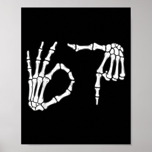 Funny Six Siven 6 7 Meme 67 Skeleton Hand Hallowee Poster (Vorne)