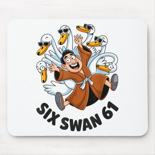 Funny Six Swan 61 Meme New Gen Alpha Slang Six One Mousepad (Vorne)