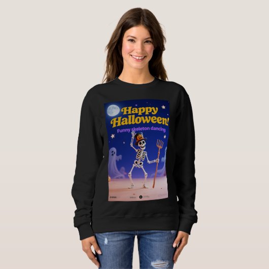 Funny Skeleton Dancing with "Happy Halloween" Bann Sweatshirt (Vorne ganz)