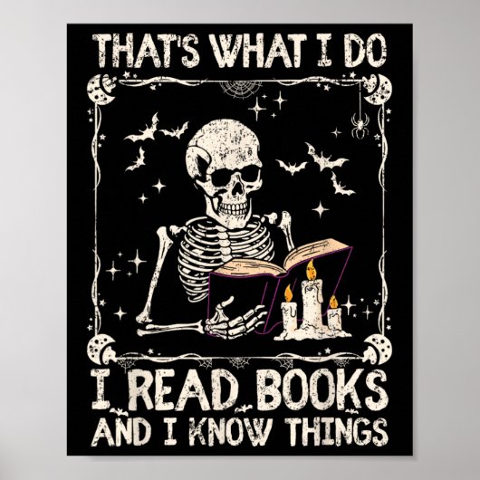 Funny Skeleton Das ist es, was ich Bücher lese und Poster (Vorne)