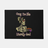 Funny Skeleton Drinking Ich bin buchstäblich tot K Fußmatte (Vorderseite)