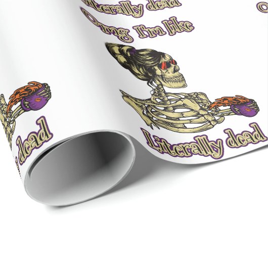 Funny Skeleton Drinking Ich bin buchstäblich tot K Geschenkpapier (Rolleneckpunkt)