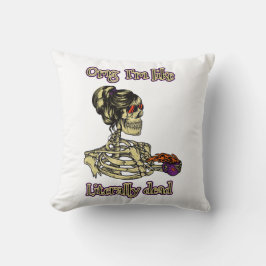 Funny Skeleton Drinking Ich bin buchstäblich tot K Kissen