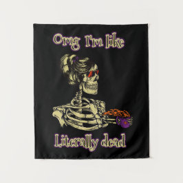 Funny Skeleton Drinking Ich bin buchstäblich tot K Wandteppich
