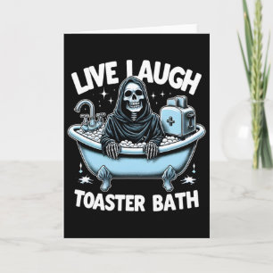 Funny Skeleton Halloween Live Laugh Toaster Th Des Karte