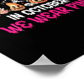 Funny Skeleton Halloween October We Wear Pink Brea Poster (Ecke)
