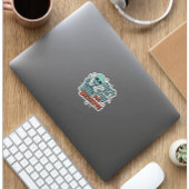 Funny Skeleton “Have The Day You Deserve” Sticker