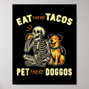 Funny Skeleton Hund essen, die Tacos Haustier dies Poster