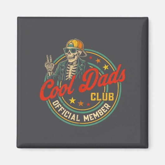 Funny Skeleton Member Cool Dads Club Father's Day  Magnet (Vorne)