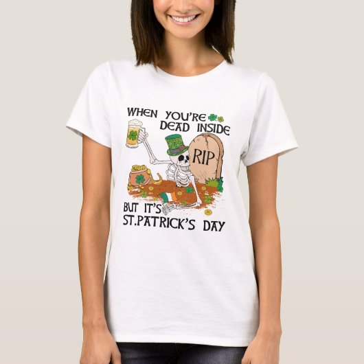 Funny Skeleton St. Patrick's Day T-Shirt (Vorderseite)
