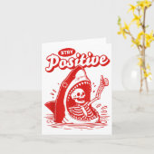 Funny Skeleton Stay Sitive Shark Beach Motivationa Karte (Gelbe Blume)