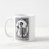 Funny Skeleton Tarot Card Nie besser Skull Hallo Kaffeetasse (Links)
