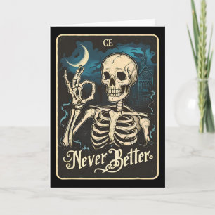 Funny Skeleton Tarot Card Nie besser Skull Hallo Karte