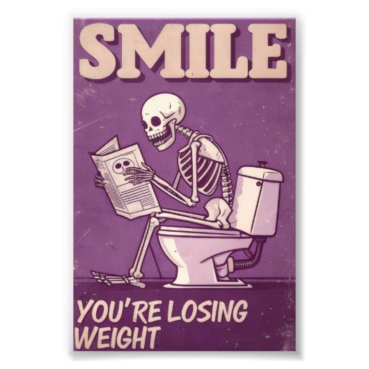 Funny Skeleton Weight Loss Poster (Vorne)
