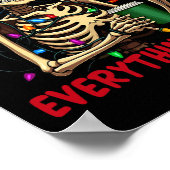 Funny Skeleton Weihnachtslicht Ich bin gut, alles. Poster (Ecke)