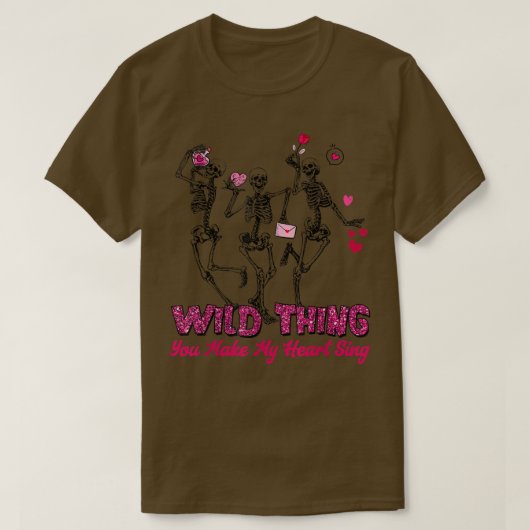 Funny Skeleton Wild Dinge, die Sie mein Herz Sing  T-Shirt (Design vorne)