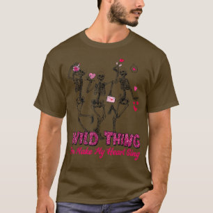 Funny Skeleton Wild Dinge, die Sie mein Herz Sing T-Shirt