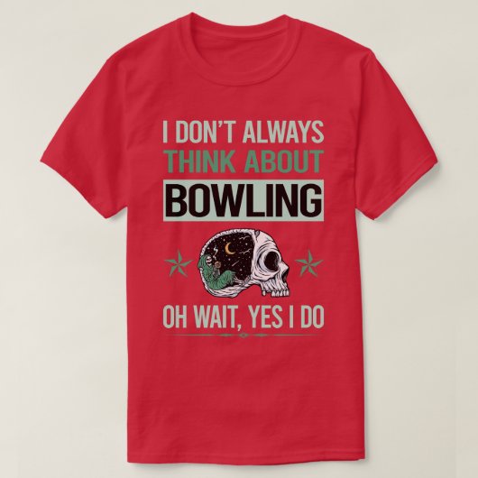 Funny Skeleton Yes I Do Bowling T-Shirt (Design vorne)