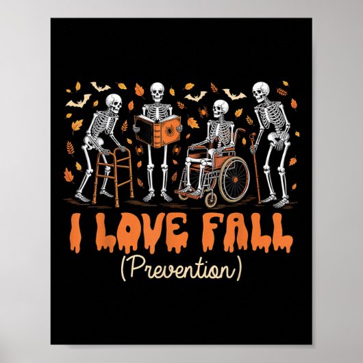 Funny Skelett I Liebe Fall Prävention Fall Physica Poster (Vorne)