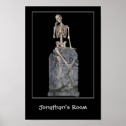 Funny Skeletts Grabstein Kinderzimmer Personalisie Poster (Vorne)
