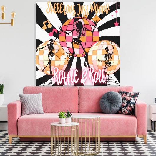 Funny Skeletts Just Wanna Rattle & Roll Stretched Leinwanddruck (Insitu (Wohnzimmer))