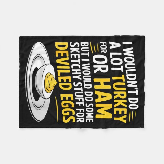 Funny Sketchy Stuff For Deviled Eggs Saying Food H Fleecedecke (Vorderseite (Horizontal))