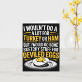 Funny Sketchy Stuff For Deviled Eggs Saying Food H Karte (Gelbe Blume)