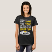 Funny Sketchy Stuff For Deviled Eggs Saying Food H T-Shirt (Vorne ganz)