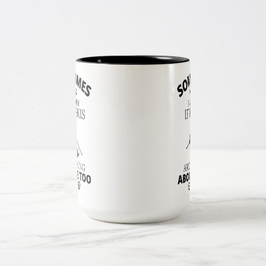 Funny Ski Joke Zitat, Ski-Enthusiast Skier Geschen Zweifarbige Tasse (Mittel)