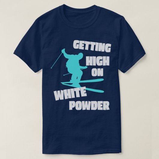 Funny Ski Ski Sprichwort Snow Skier Geschenk T-Shirt (Design vorne)