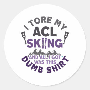 Funny Skifahren Knie Verletzung Torn wird gut Runder Aufkleber