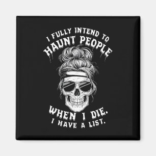 Funny Skull Spaß Halloween Zitate ich voll Absicht Magnet