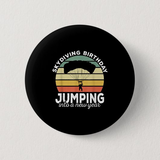 Funny Skydiver Retro Designs Skydiving Birthday Pa Button (Vorderseite)