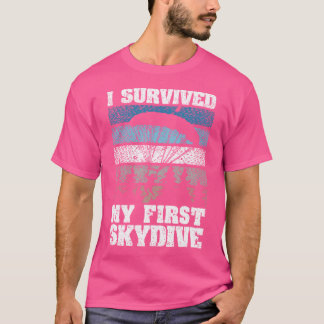 Funny Skydiving Skydiver T-Shirt