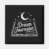 Funny Sleep Hygiene Dream Journaling Status Symbol Magnet (Vorne)