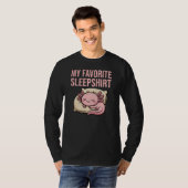 Funny Sleeping Axolotl - My Favorite Sleepshirt T-Shirt (Vorne ganz)
