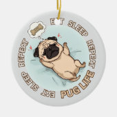 Funny Sleeping Pug Ornament | Eat Sleep Repeat Dog (Vorne)